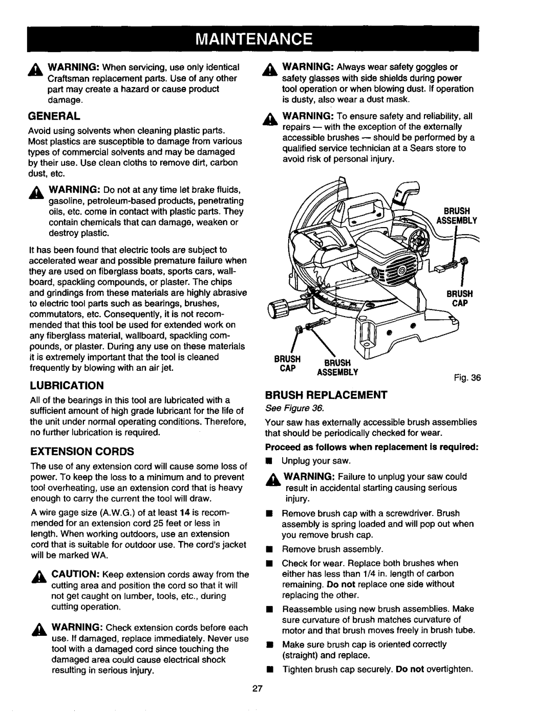 Craftsman 315.21213 manual General, Lubrication, Extension Cords, Partmay create a hazard or cause product damage 