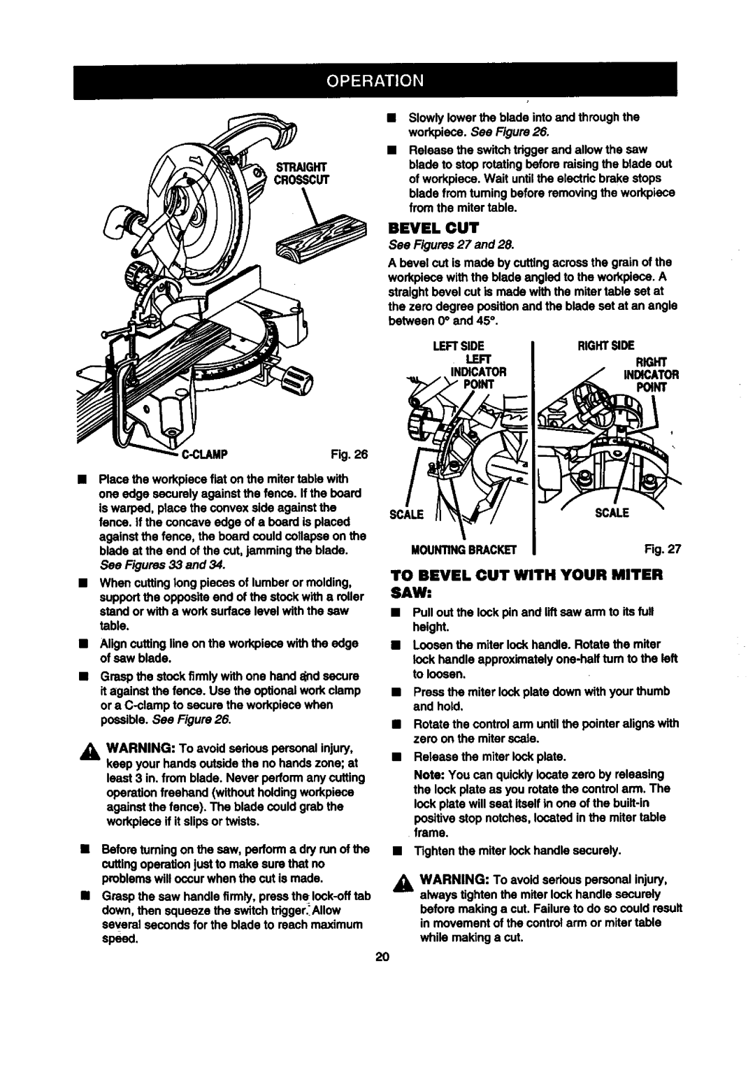 Craftsman 315.2121O0 owner manual To Bevel OUT with Your Miter SAW, Workpiece. See Figure, See Figures 27 