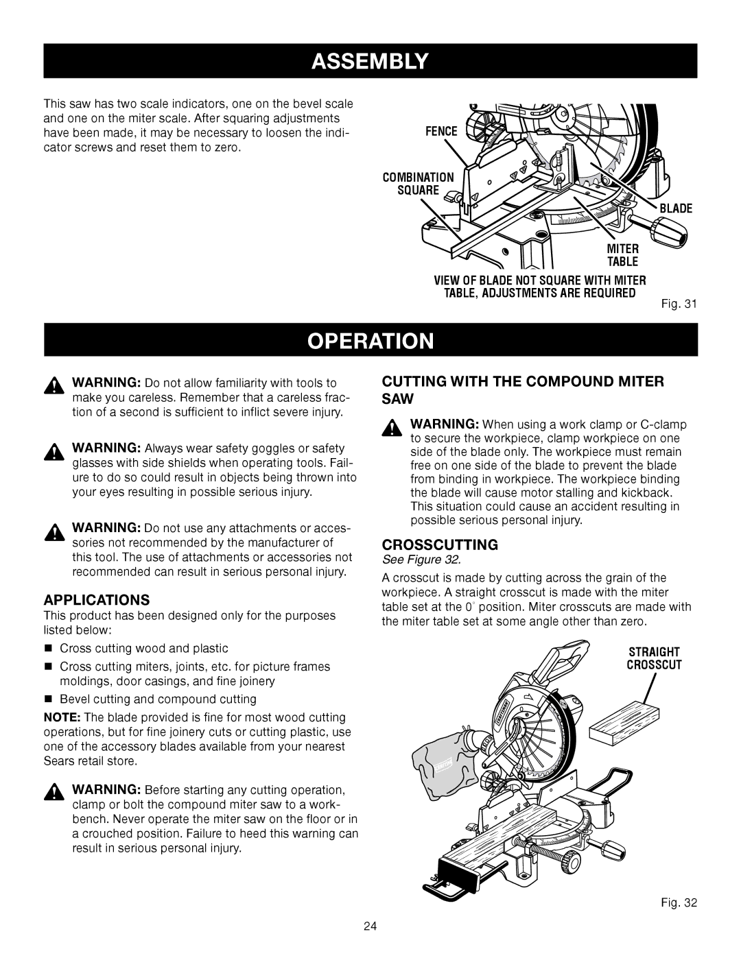 Craftsman 315.21234 manual Operation, Applications, Cutting with the Compound Miter SAW Crosscutting, Straight Crosscut 