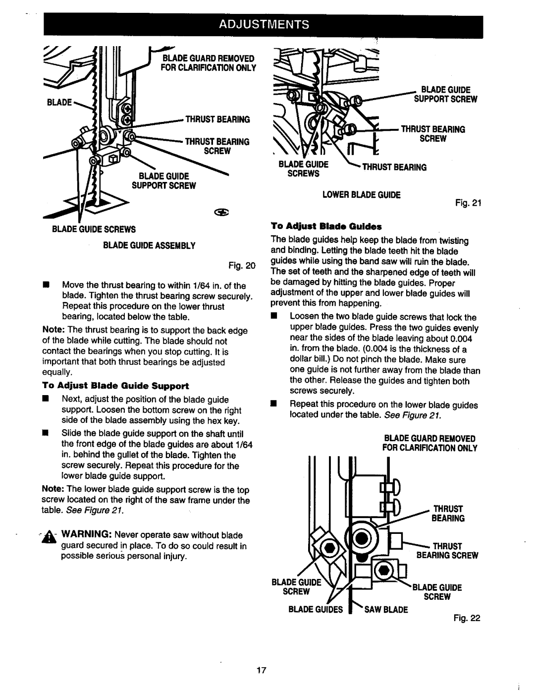 Craftsman 315.21449 owner manual Bladeguardremoved For Clarircationonly, Bladeguide Screw, Screws Lowerbladeguide 