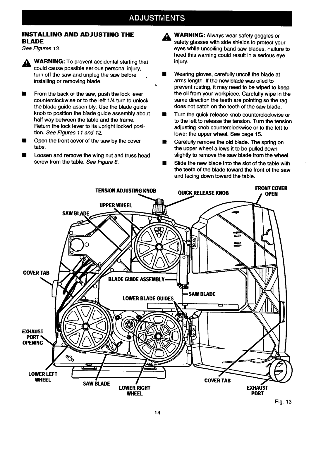 Craftsman 315.2145 Installing and Adjusting Blade, SAW Blade Lowerght Wheel, Frontcover, Open, Covertab Exhaust 