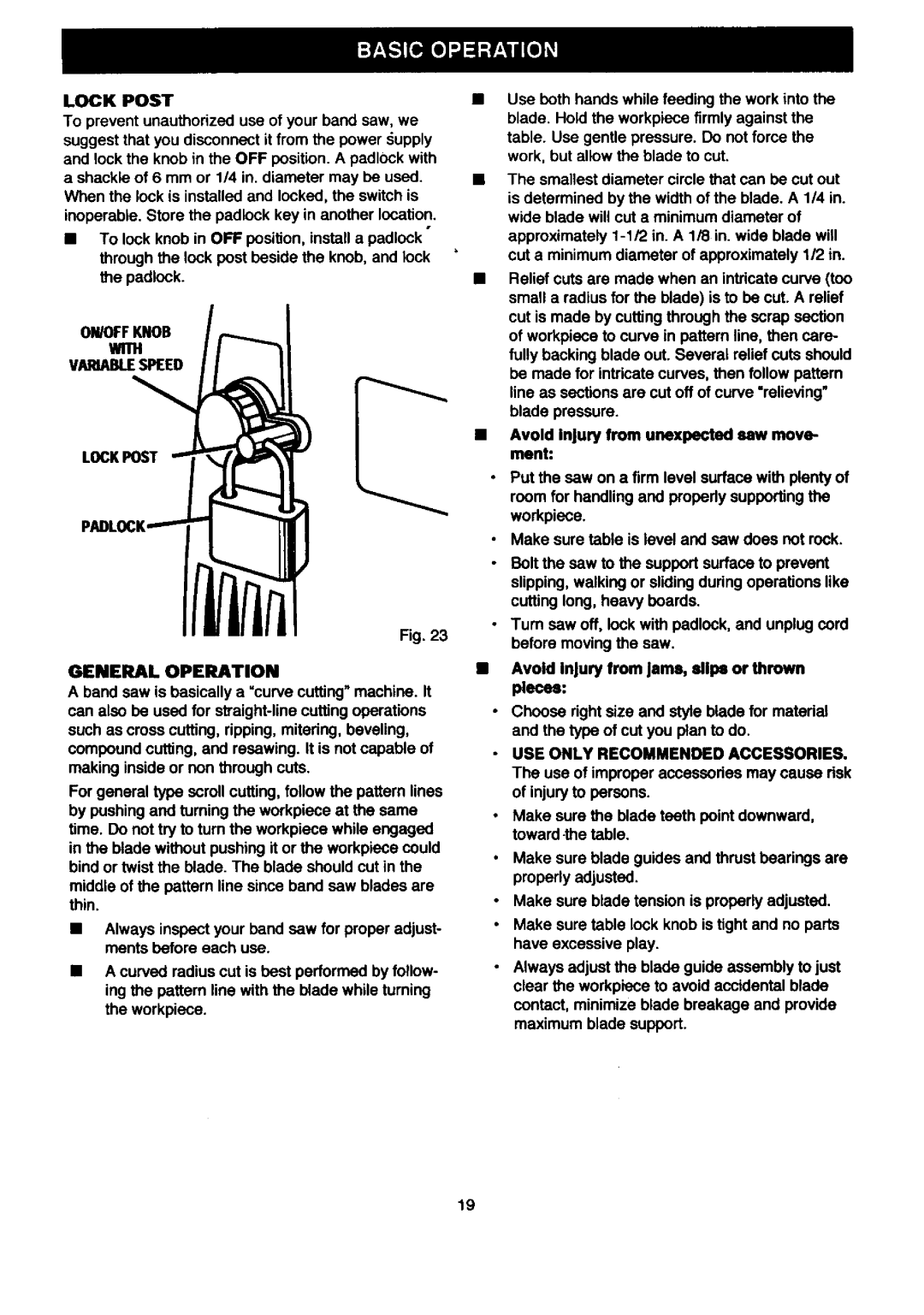 Craftsman 315.2145 owner manual Lock Post, ON/OFFKNOB With Variablespeed Lockpost General Operation 