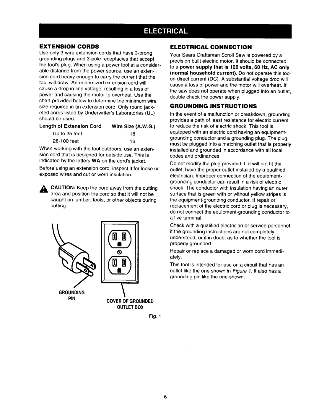 Craftsman 315.21636 Length of Extension Cord Wire Size A.W.G, Up to 25 feet, Electrical Connection, Grounding Instructions 