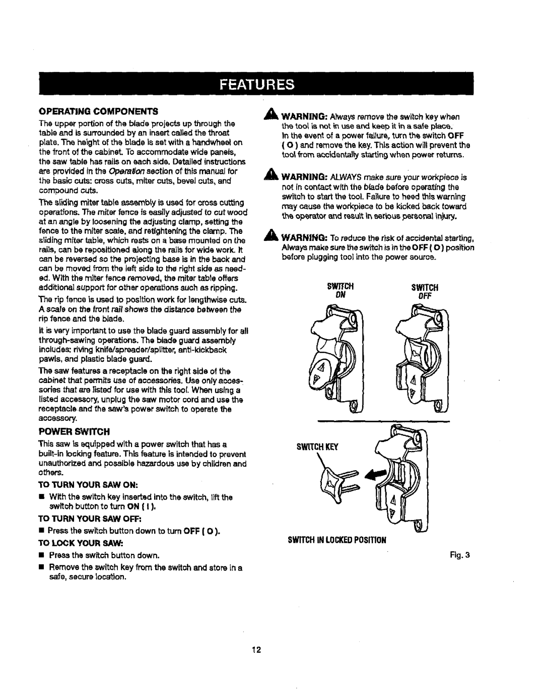 Craftsman 315.21829 manual Operatingcomponents 