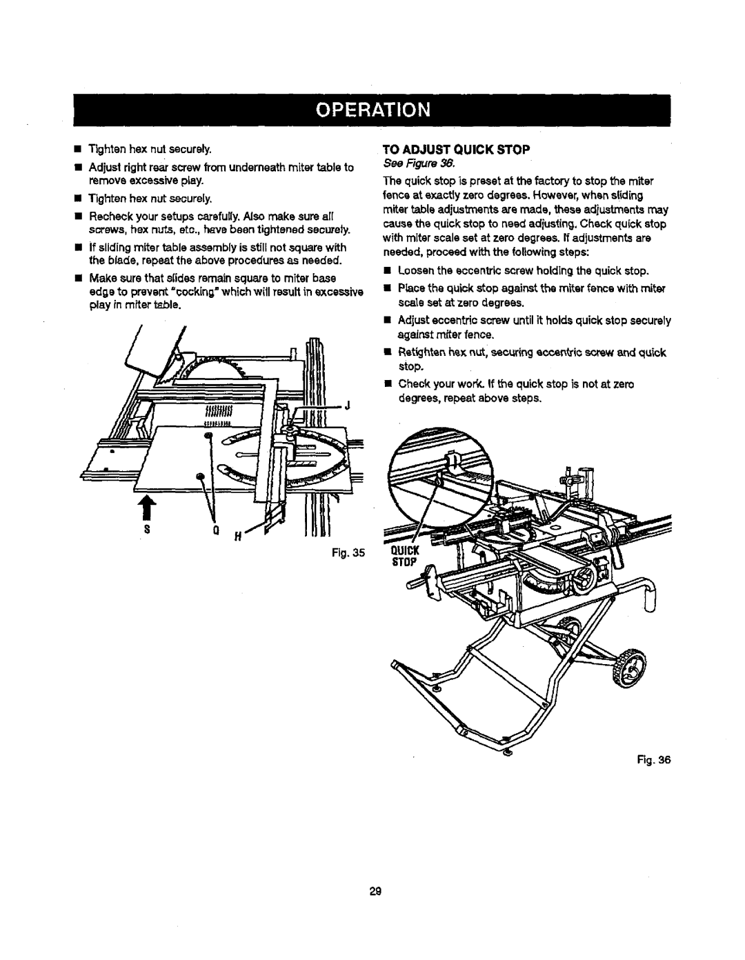 Craftsman 315.21829 manual To Adjust Quick Stop 