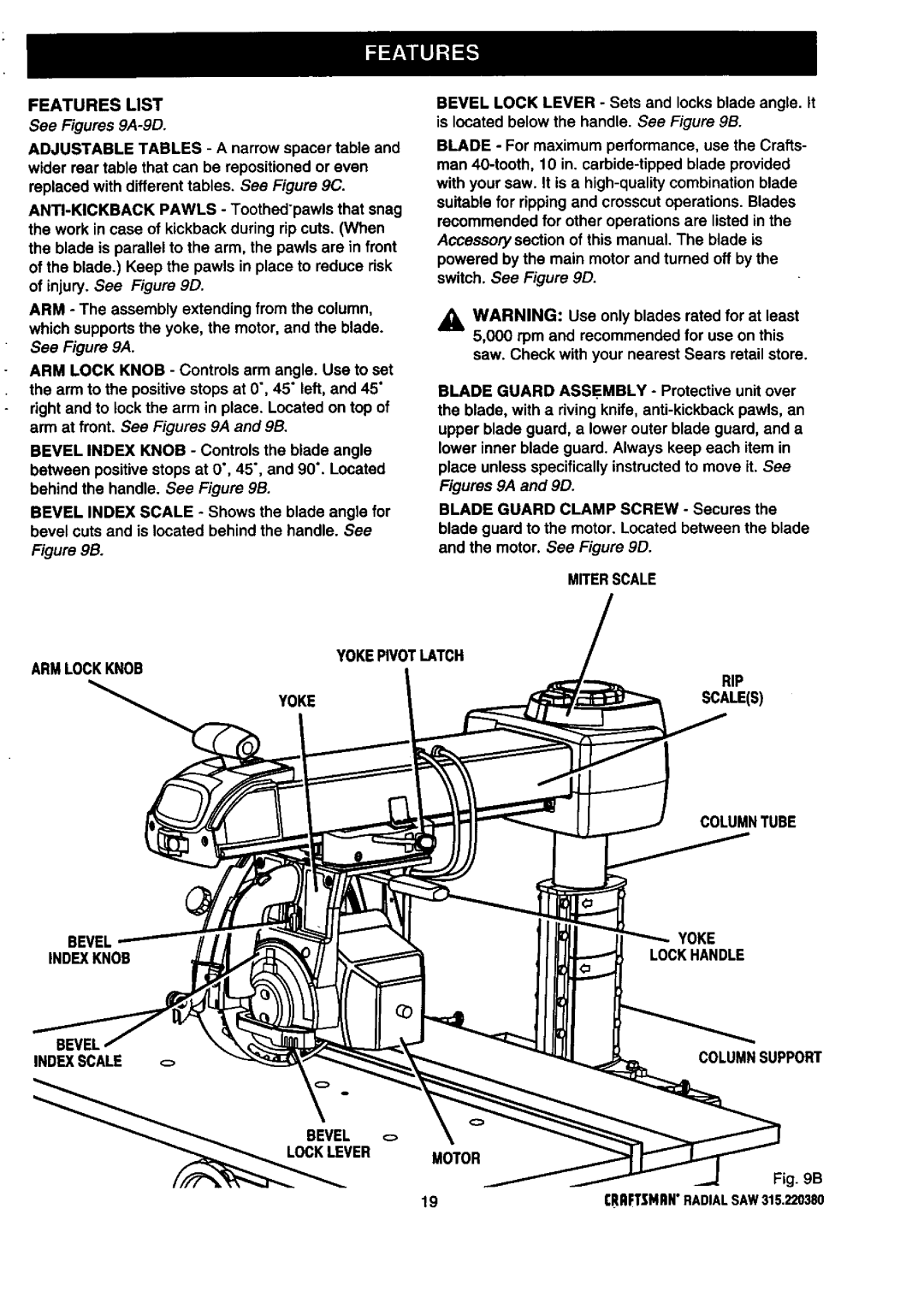 Craftsman 315.22038 owner manual Featureslist, See Figures 9A-9D 