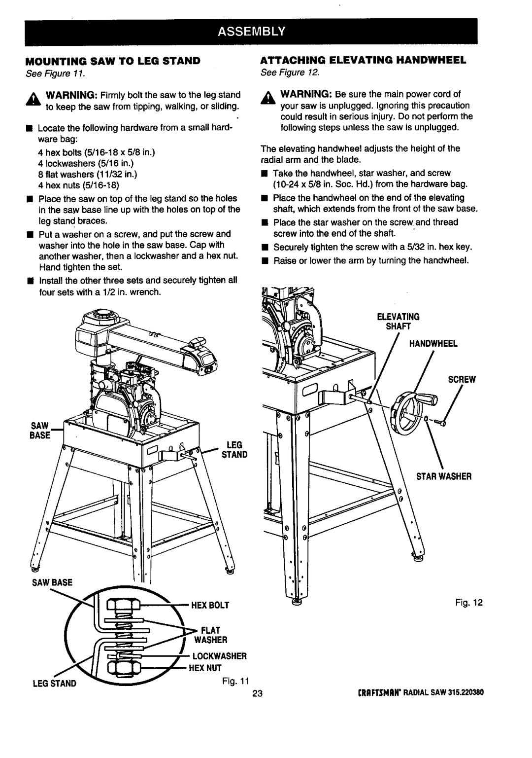 Craftsman 315.22038 owner manual Mounting SAW to LEG Stand, Elevating Shaft Handwheel Screw Starwasher 