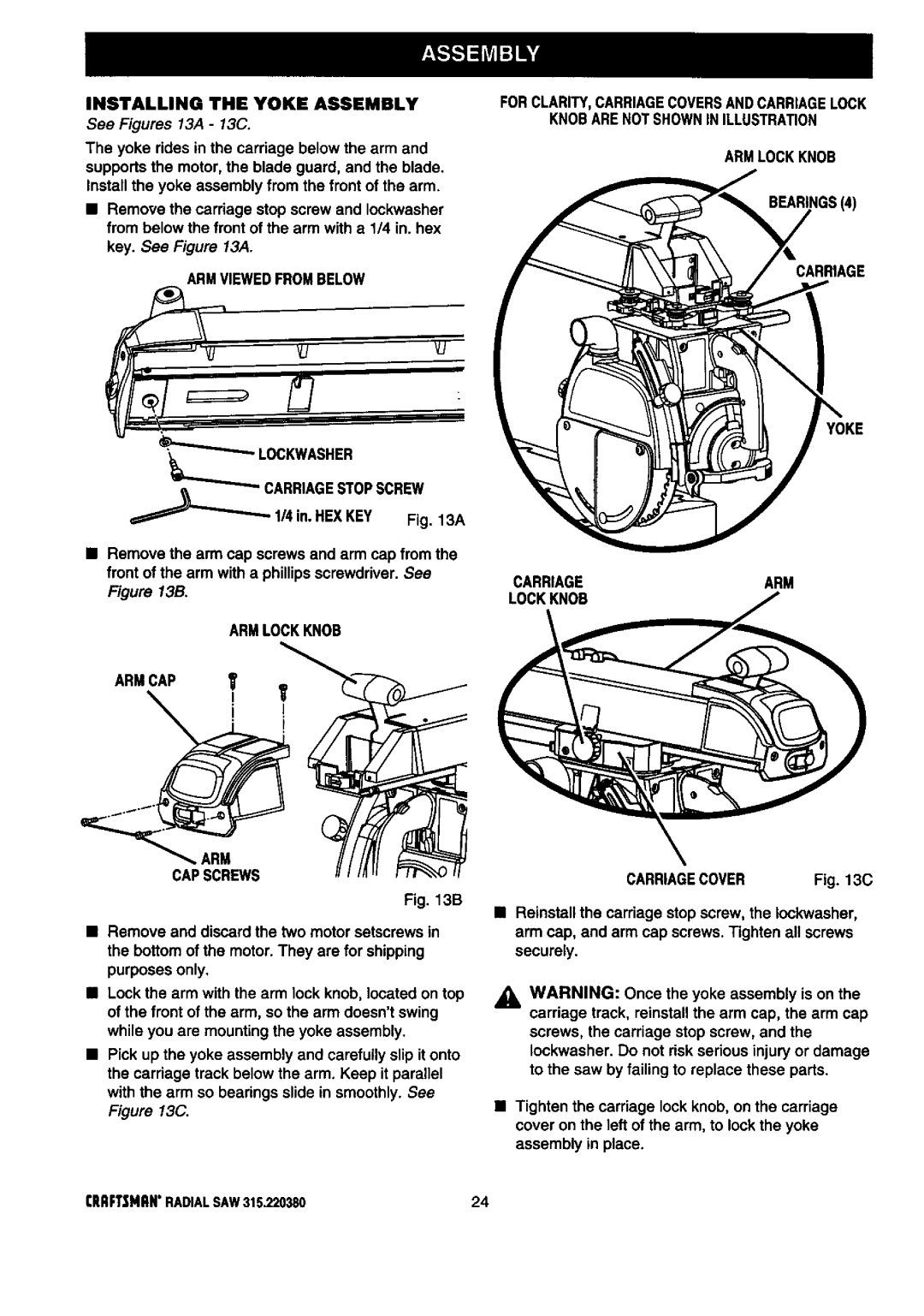 Craftsman 315.22038 Installing the Yoke Assembly, Armviewedfrombelow Clockwasher, Armlockknob Carriagearm Lockknob 