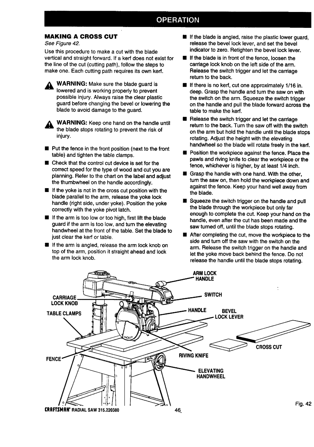 Craftsman 315.22038 owner manual Making a Cross CUT, Carriage Lockknob Tableclamps, Switch Bevel 