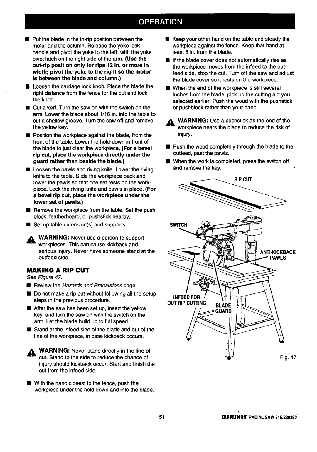 Craftsman 315.22038 owner manual Making a RIP CUT, Switch ANTI-KICKBACK Pawls, OUT RIP Cutting Blade 