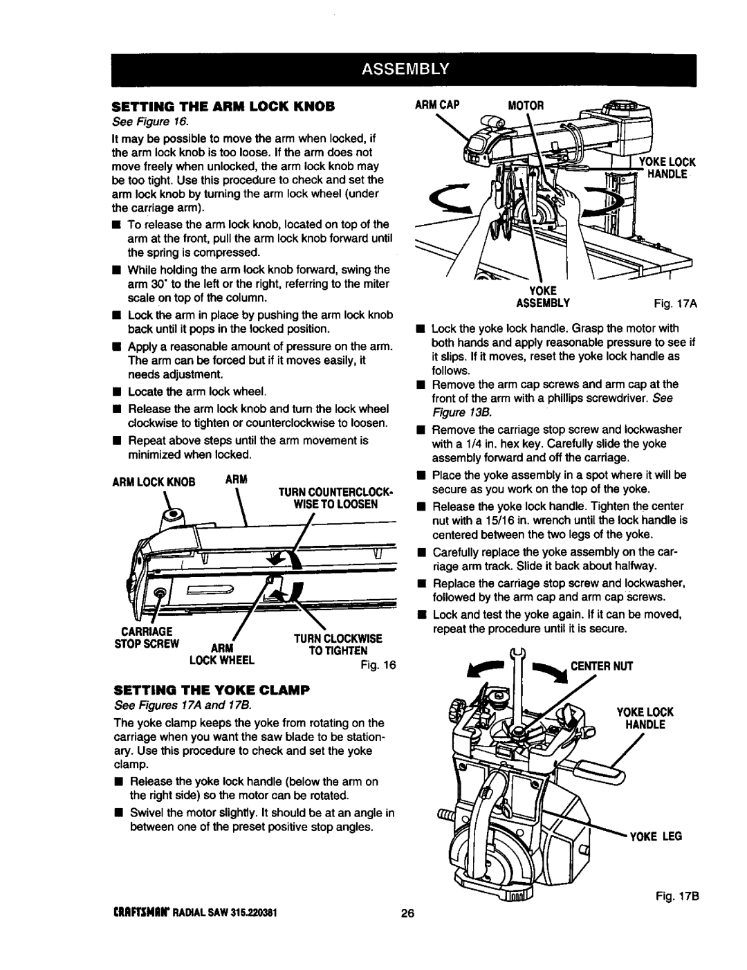 Craftsman 315.220381 owner manual Setting the ARM Lock Knob, See Figures 17,4and 17B, Armcap Motor Yokelock Handle Assembly 