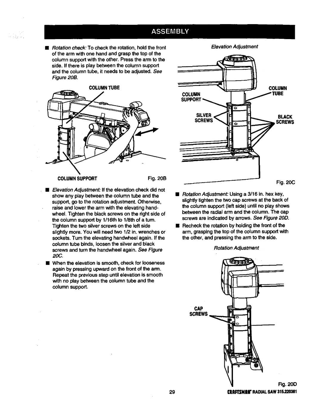 Craftsman 315.220381 Columntube, Elevation Adjustment, Silverblack Screws Columnsupport, Rotation Adjustment, CAP Screws 