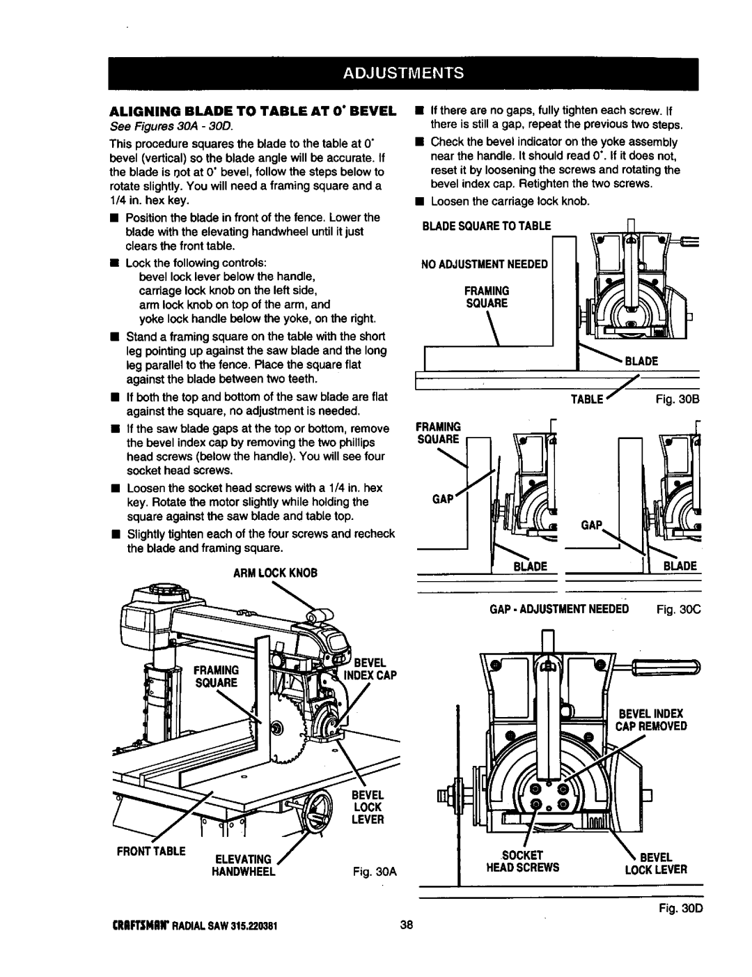 Craftsman 315.220381 owner manual Aligning Blade to Table AT 0 Bevel, See Figures 30A 30D, Indexcap Bevel 