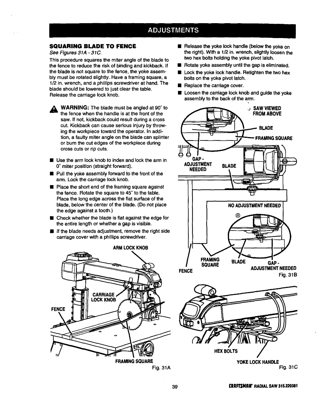 Craftsman 315.220381 owner manual Squaring Blade to Fence, See Figures 31A 31C, Hexbolts, Framingsquare Yokelockhandle 