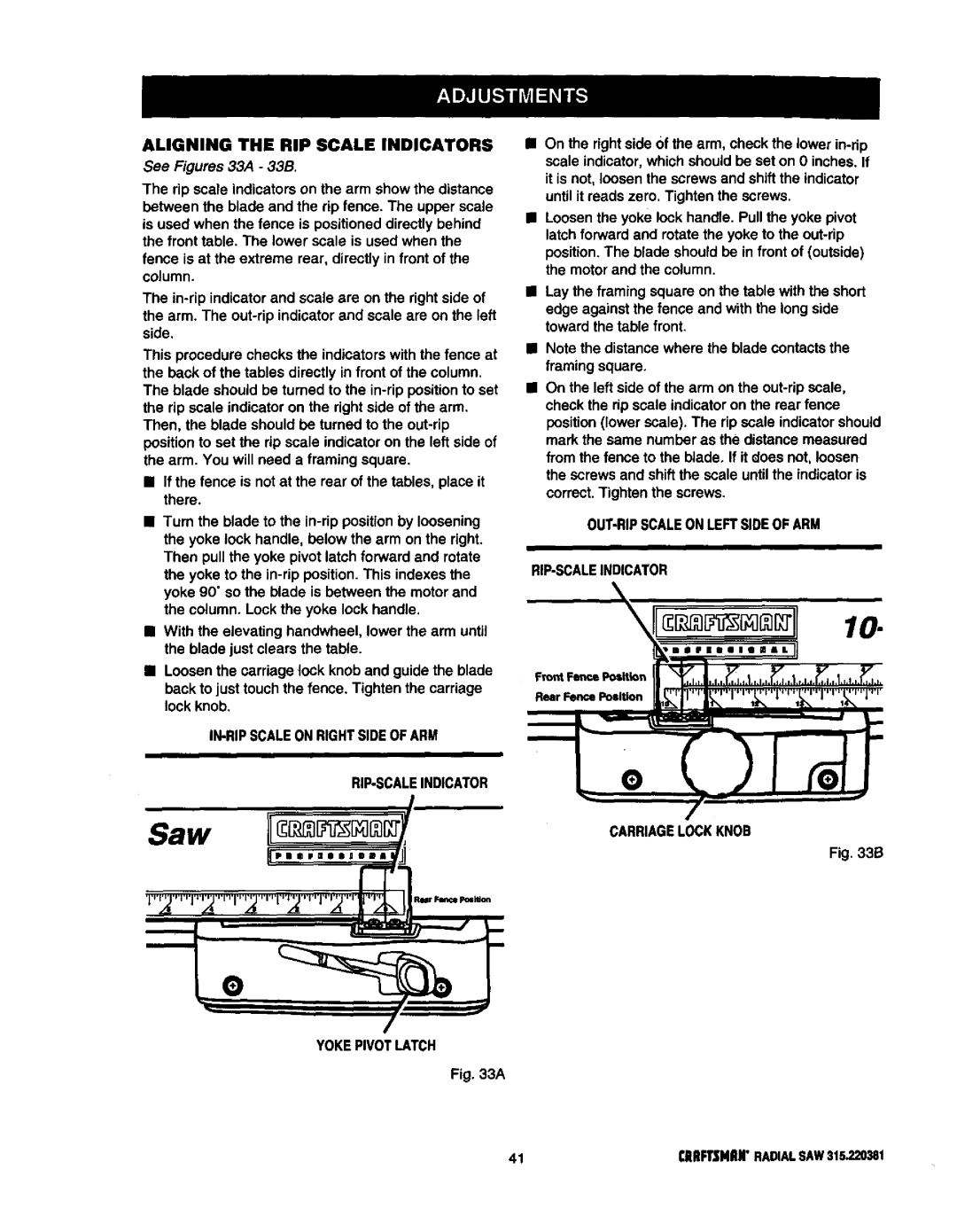 Craftsman 315.220381 owner manual Aligning the RIP Scale Indicators, See Figures 33A 33B 