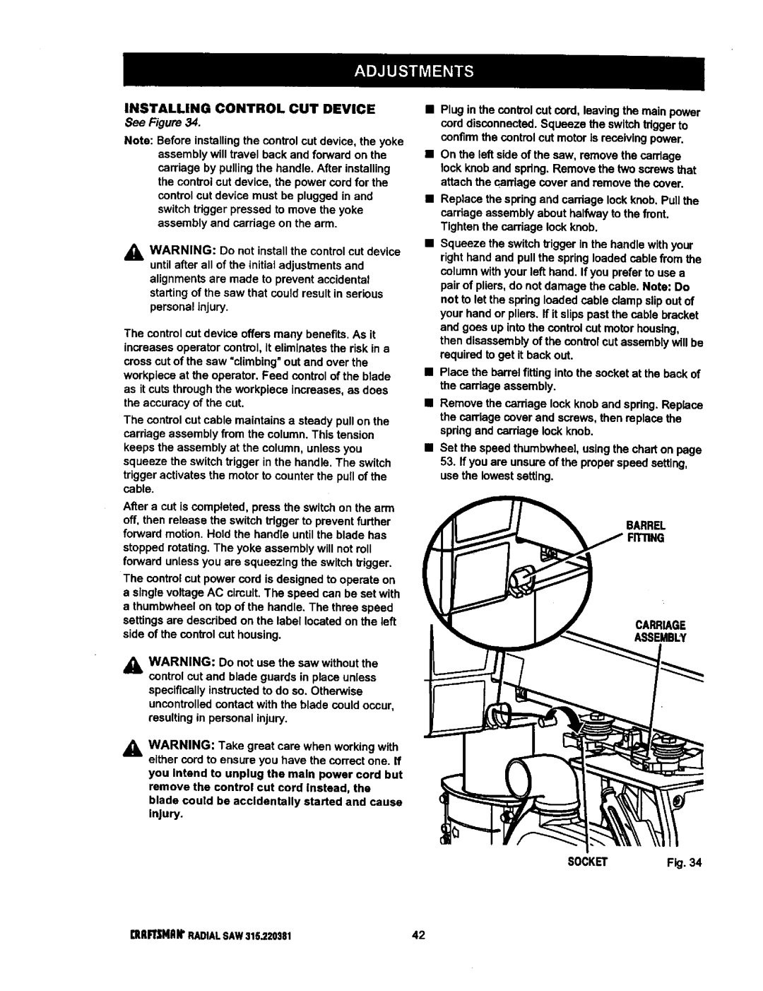 Craftsman 315.220381 owner manual Installing Control CUT Device, Barrel Carriage Assembly SOCKETF.34 