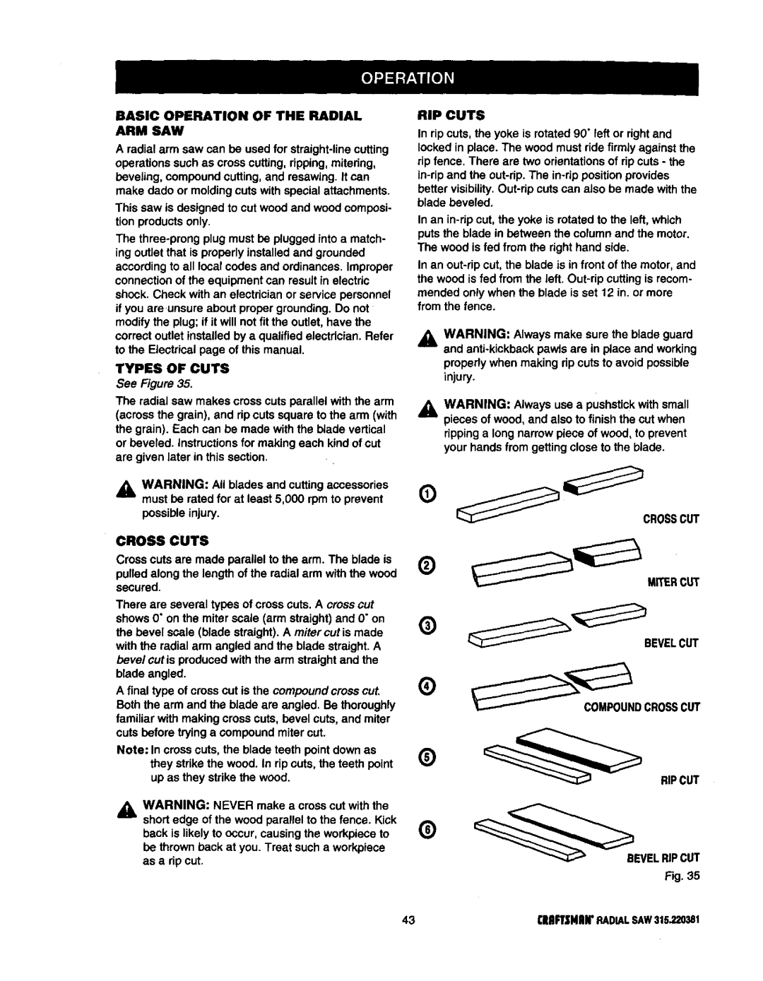 Craftsman 315.220381 owner manual Basic Operation of the Radial ARM SAW, Types of Cuts, Cross Cuts, RIP Cuts, Crosscut 