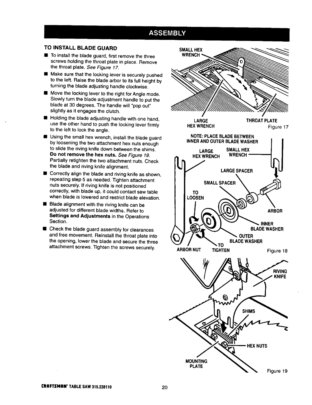 Craftsman 315.22811 owner manual To Install Blade Guard, Throatplate, Large Smallhex Hexwrench Wrench Largespacer 