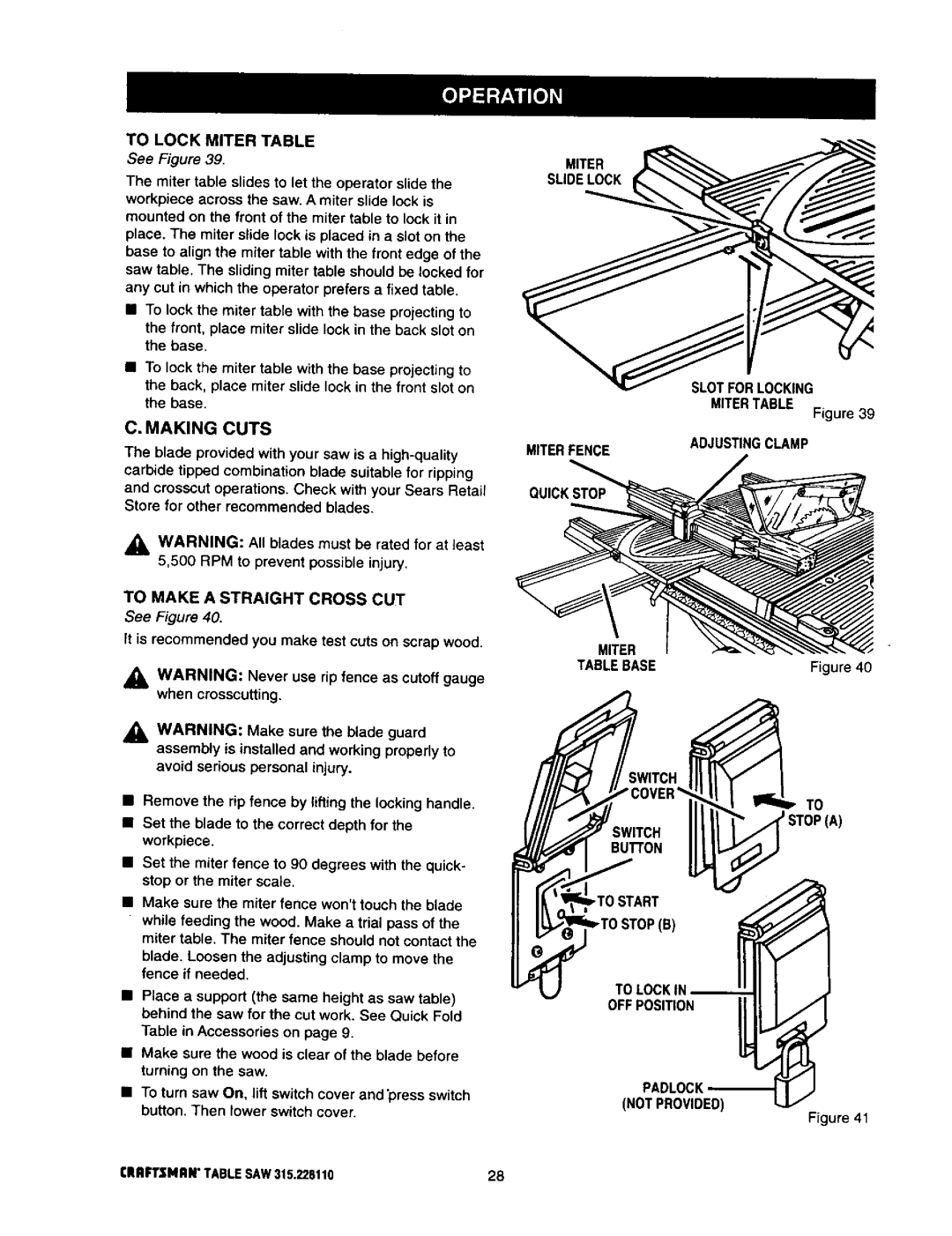 Craftsman 315.22811 To Lock Miter Table, Miter Slidelock, Making Cuts, To Make a Straight Cross CUT, To Lockin Offposition 