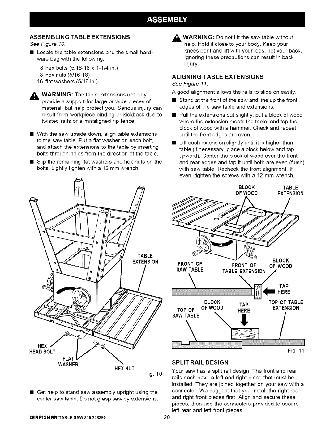 Craftsman 315.22839 Assemblingtable Extensions, HEX Headbolt Flat, Aligning Table Extensions, Split Rail Design 