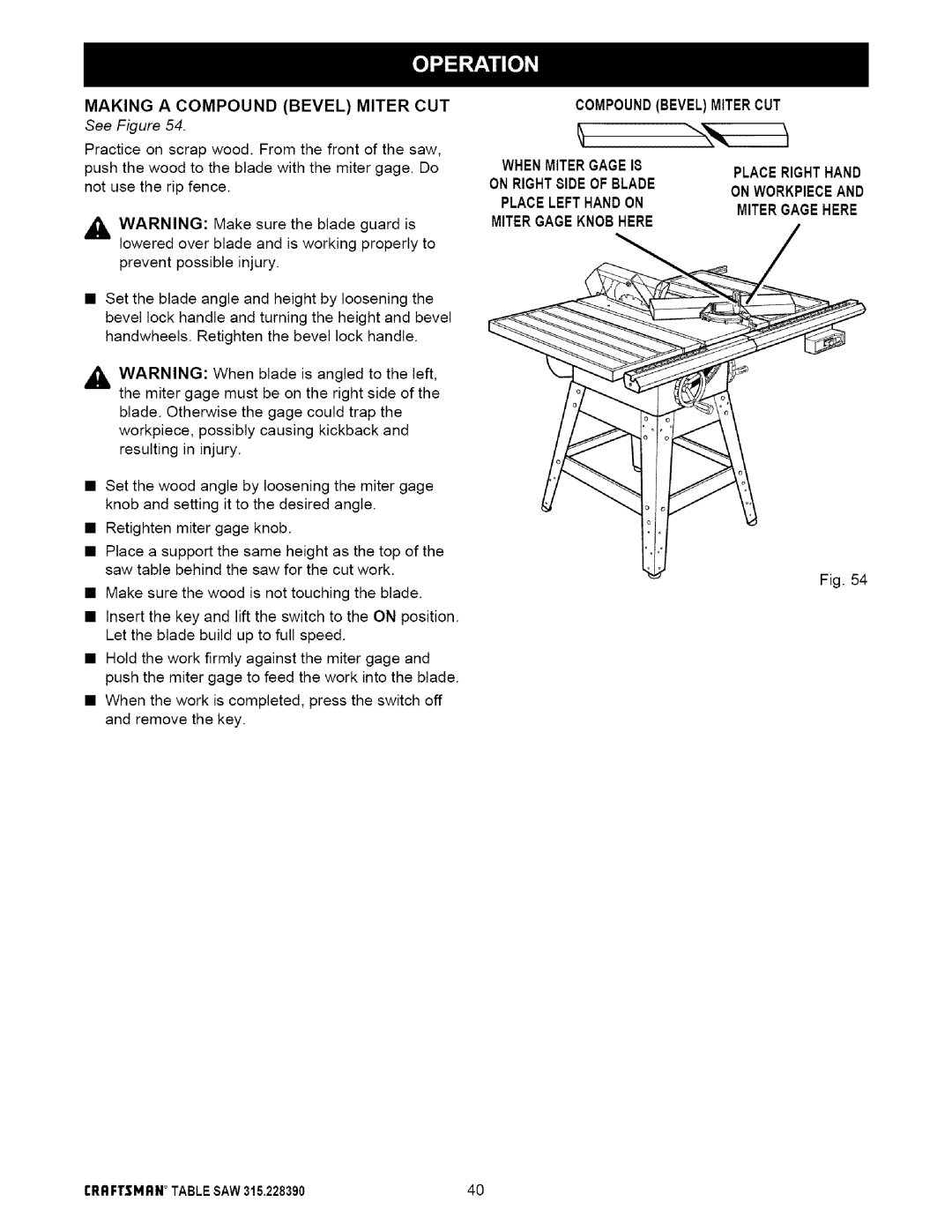 Craftsman 315.22839 Making a Compound Bevel Miter CUT, Onworkpieceand, Placelefthandon Mitergagehere Mitergageknobhere 