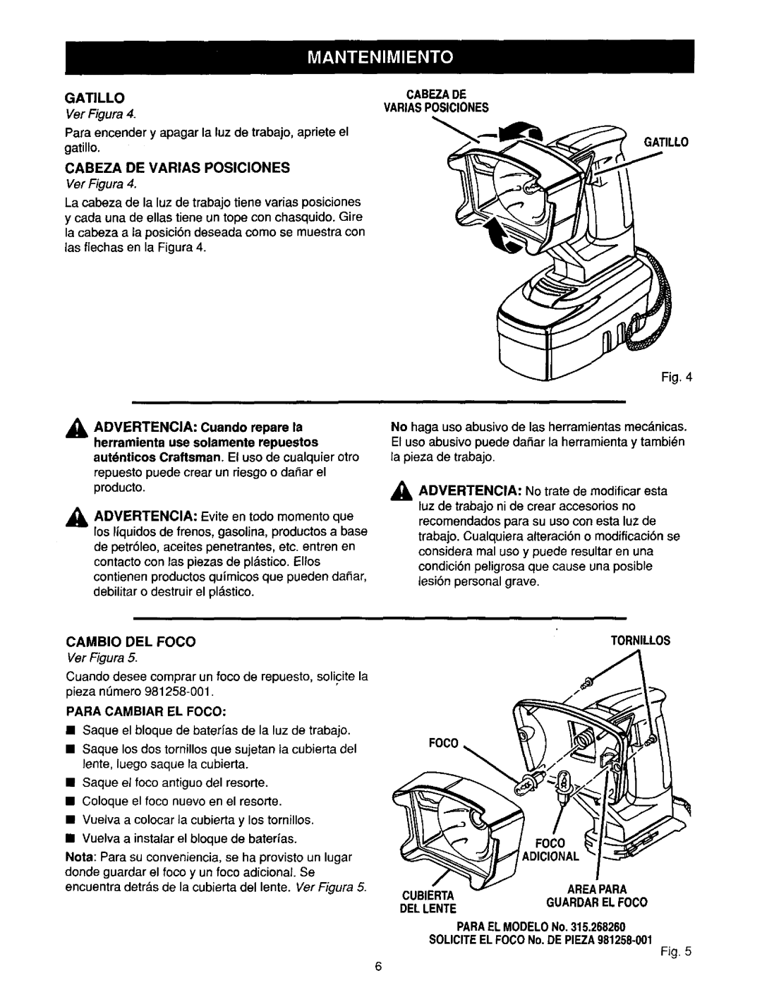 Craftsman 315.268260 Cabezade Variasposiciones Gatillo, Cambio DEL Foco, Para Cambiar EL Foco, Tornillos Foco 