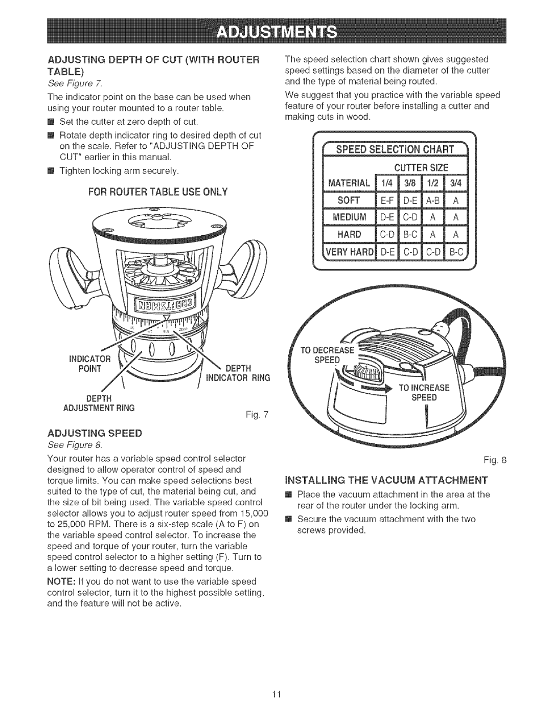 Craftsman 315.26921 manual Indicator Point Depth Adjustmentring Adjusting Speed, Speed Selection Chart Cutter Size 