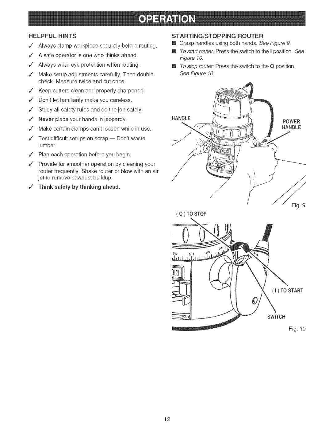 Craftsman 315.26921 manual Helpful Hints, STARTING/STOPPING Router, Handle Power, To Start Switch 