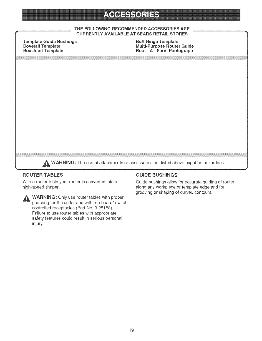 Craftsman 315.26921 manual TempJateGuideBushings Butt HingeTemplate DovetailTemplate, BoxJoint Template, Router Tables 