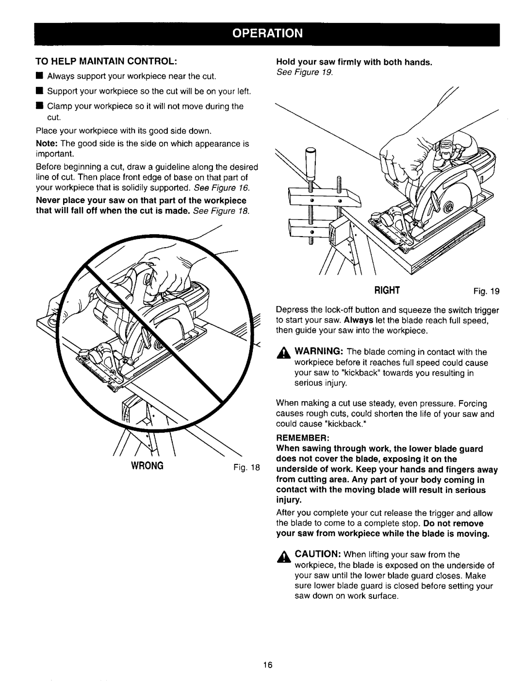 Craftsman 315.27119 owner manual To Help Maintain Control, Remember 