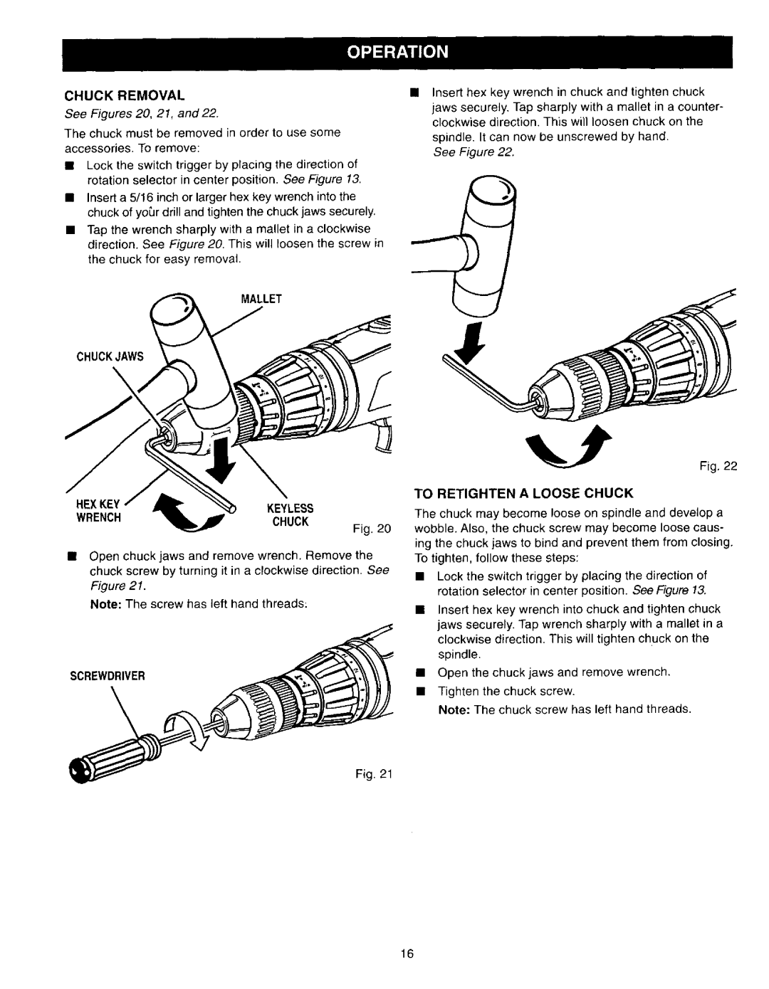 Craftsman 315.27127 Chuckremoval, Mallet Chuckjaws HEX Keykeyless Wrenchchuck, Screwdriver, To Retighten a Loose Chuck 