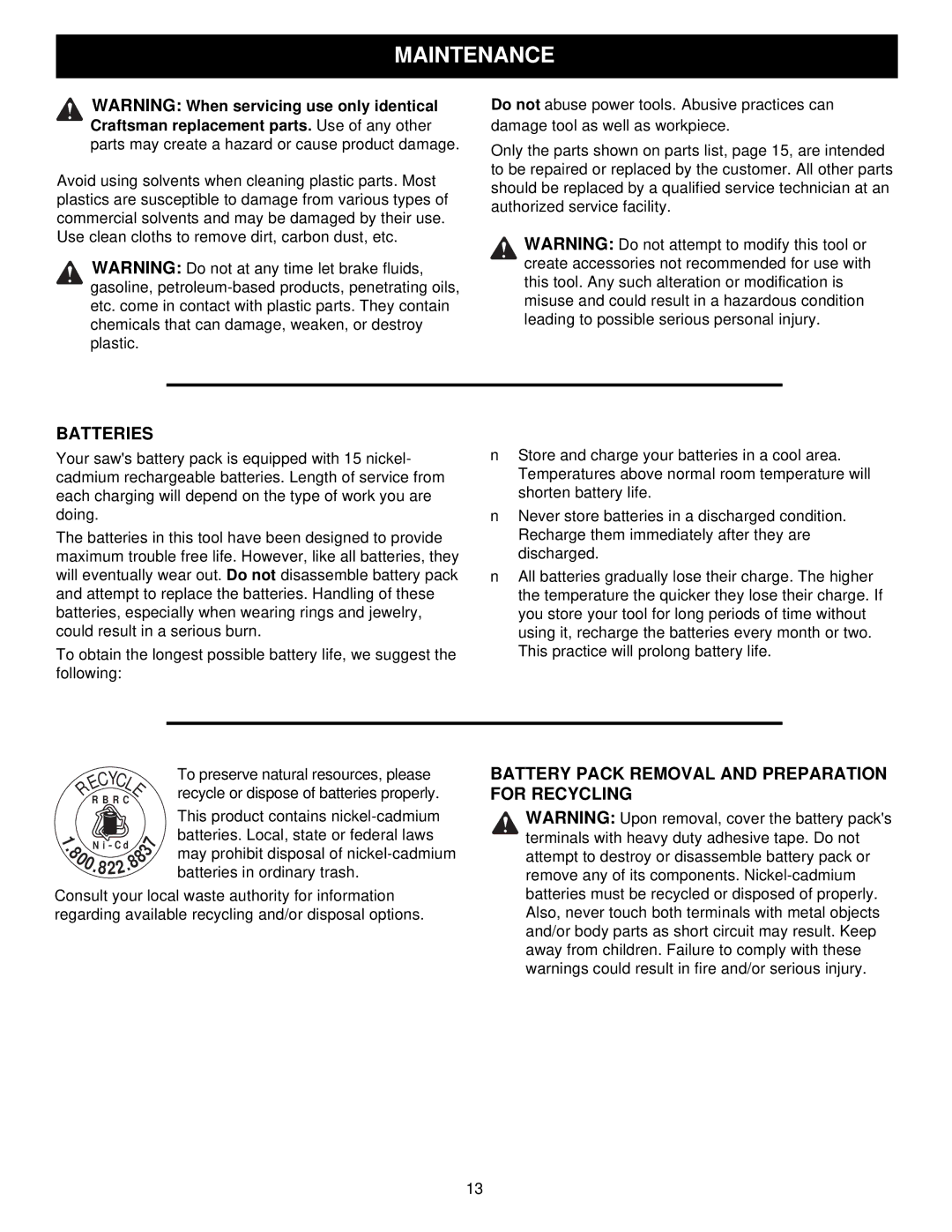 Craftsman 315.27129 owner manual Maintenance, Batteries, Battery Pack Removal and Preparation for Recycling, Cyc 