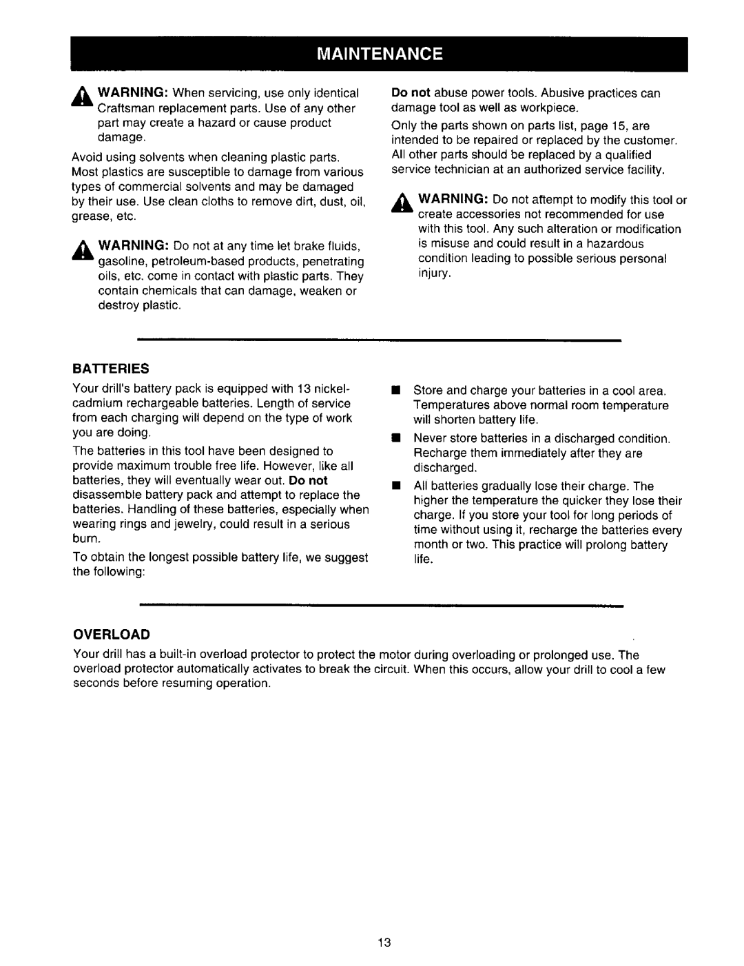 Craftsman 315.27135 owner manual Batteries, Overload 
