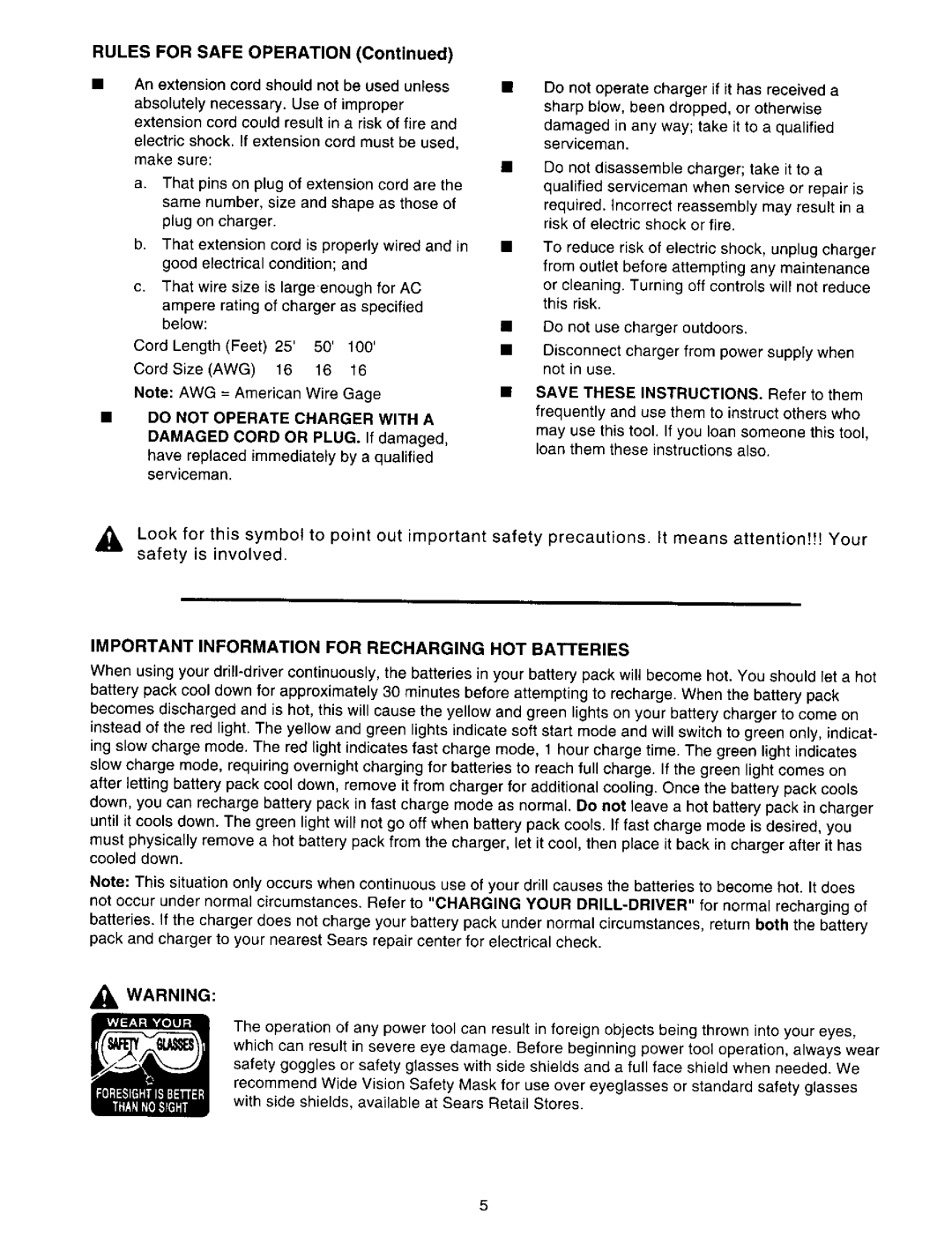 Craftsman 315.27135 owner manual Do not Operate Charger with a, Important Information for Recharging HOT Batteries 