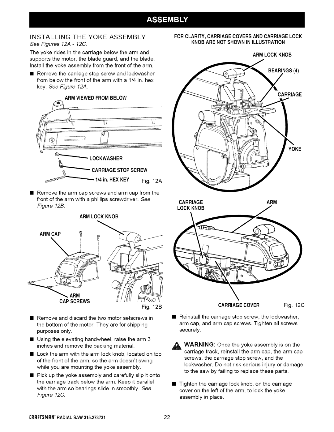 Craftsman 315.273731 owner manual See Figures 12A 12C, Armviewedfrombelow, Armlockknob Armcap 