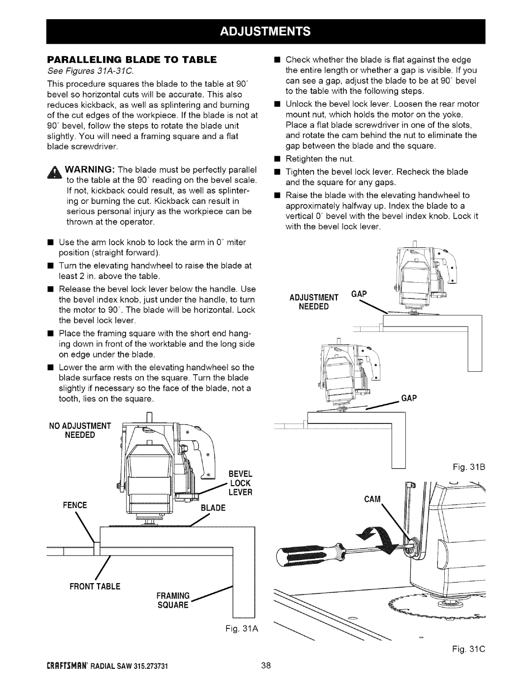 Craftsman 315.273731 Paralleling Blade to Table, See Figures 31A-31C, Noadjustment Needed, Adjustment GAP Needed 