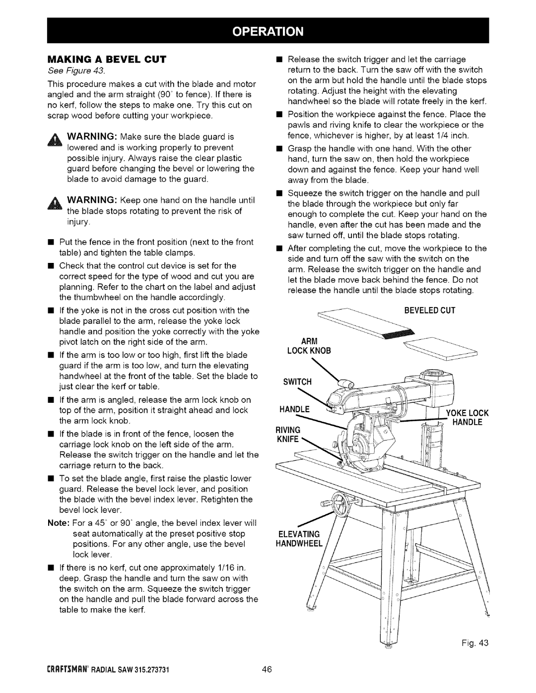 Craftsman 315.273731 owner manual Making a Bevel CUT, Beveledcut ARM Lockknob, Riving Knife Yokelock Handle 