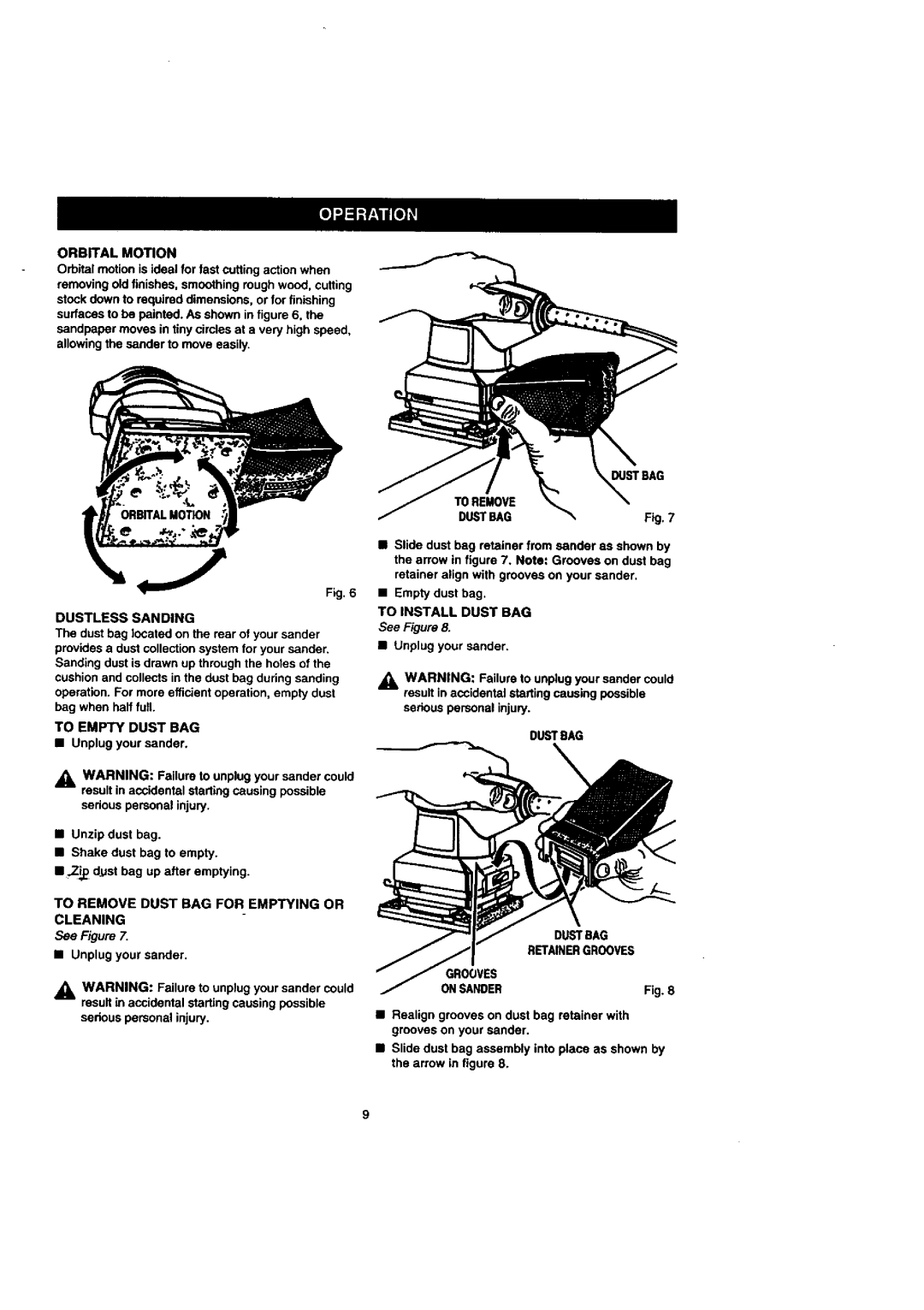 Craftsman 315.277011 owner manual To Remove Dust BAG for Emptying or Cleaning 