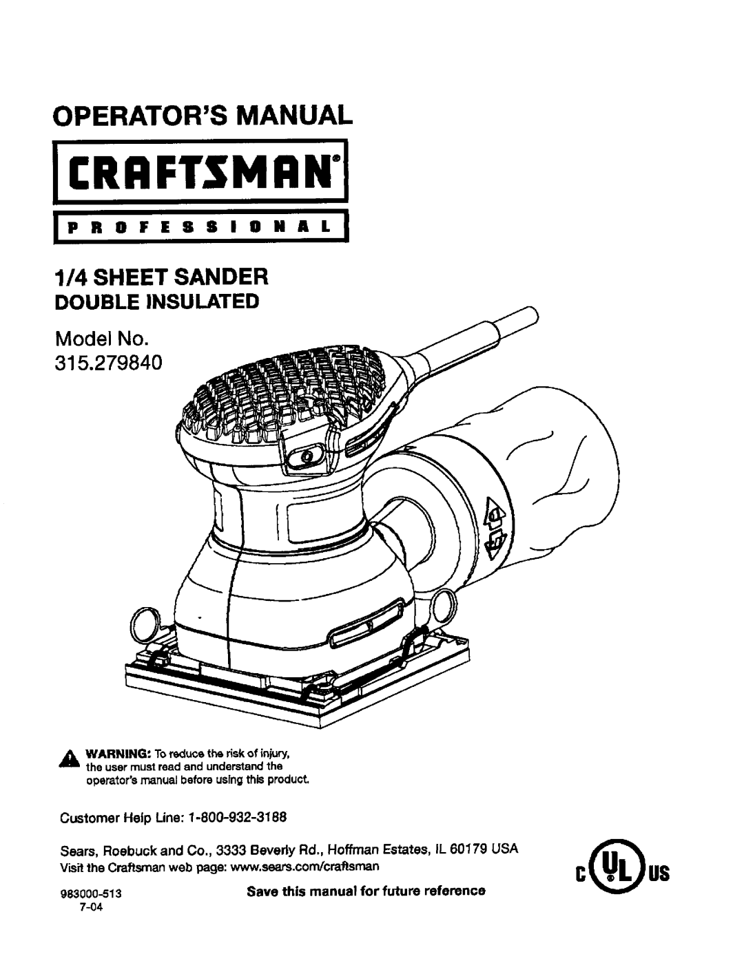 Craftsman 315.27984 manual Operators Manual, 1/4 SHEET SANDER DOUBLE INSULATED, Model No, iPR OFESSI ONAL 