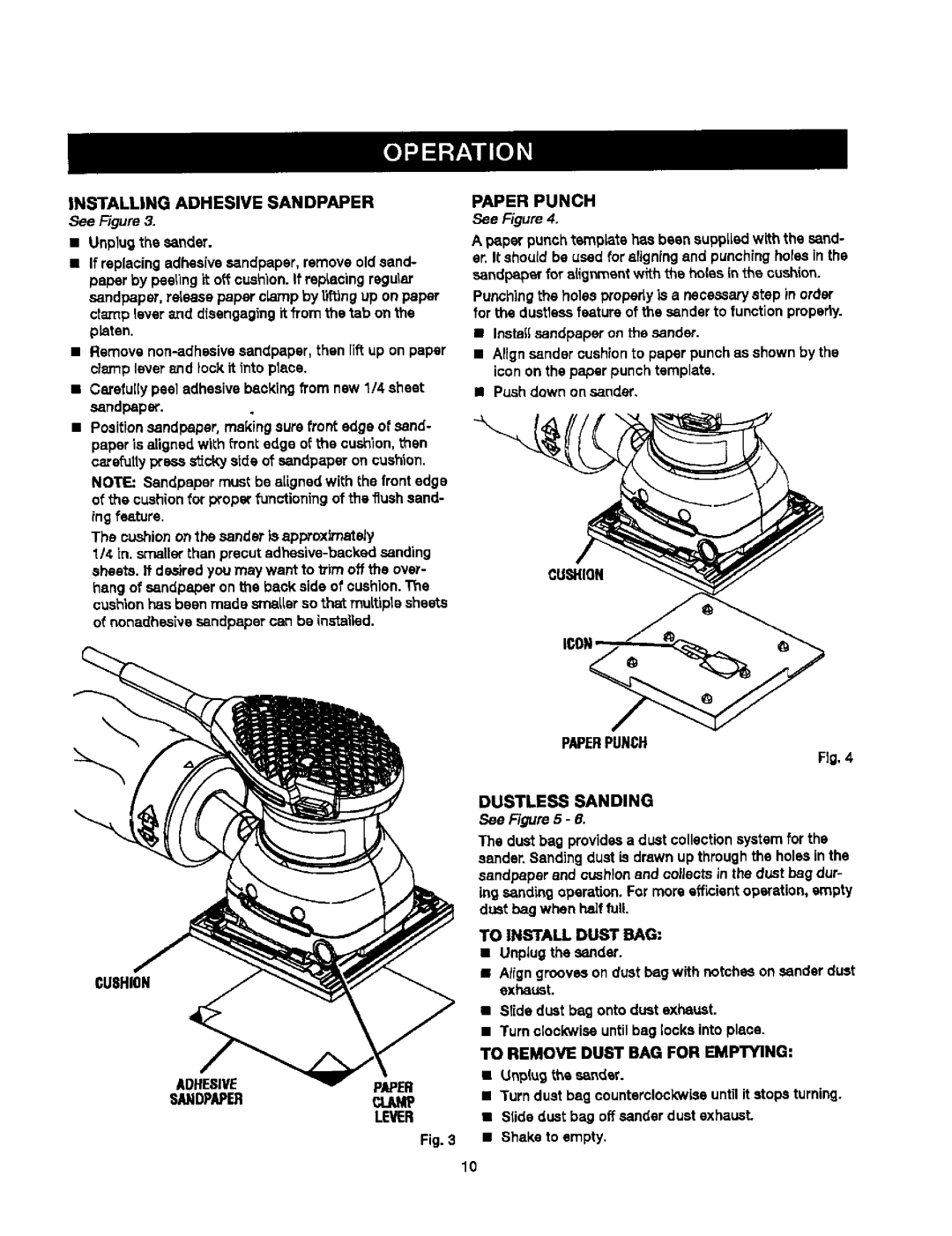 Craftsman 315.27984 manual Installingadhesivesandpaper, See Figure, Unpug thesander 