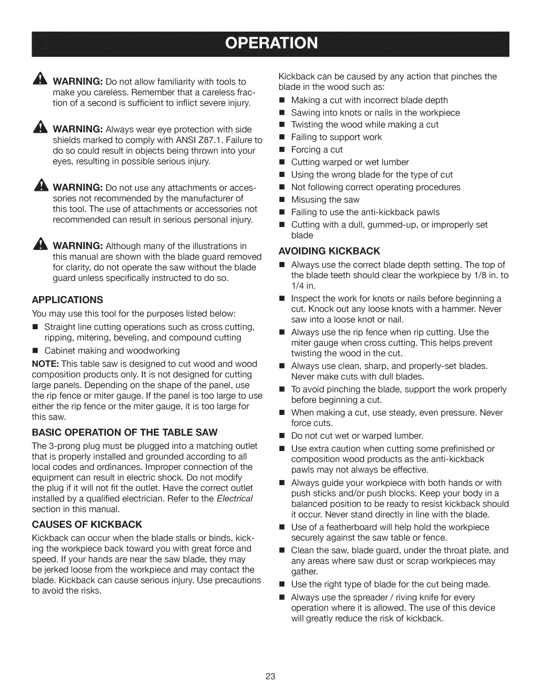 Craftsman 315.28461 manual Applications, Basic Operation of the Table SAW, Causes of Kickback, Avoiding Kickback 