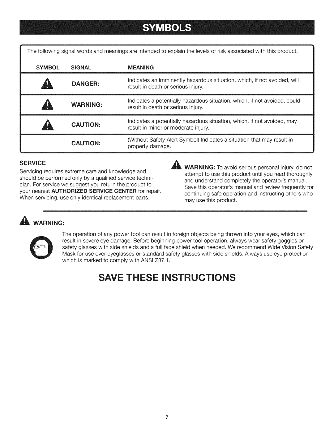 Craftsman 315.28461 manual Symbol Signalmeaning, Service 