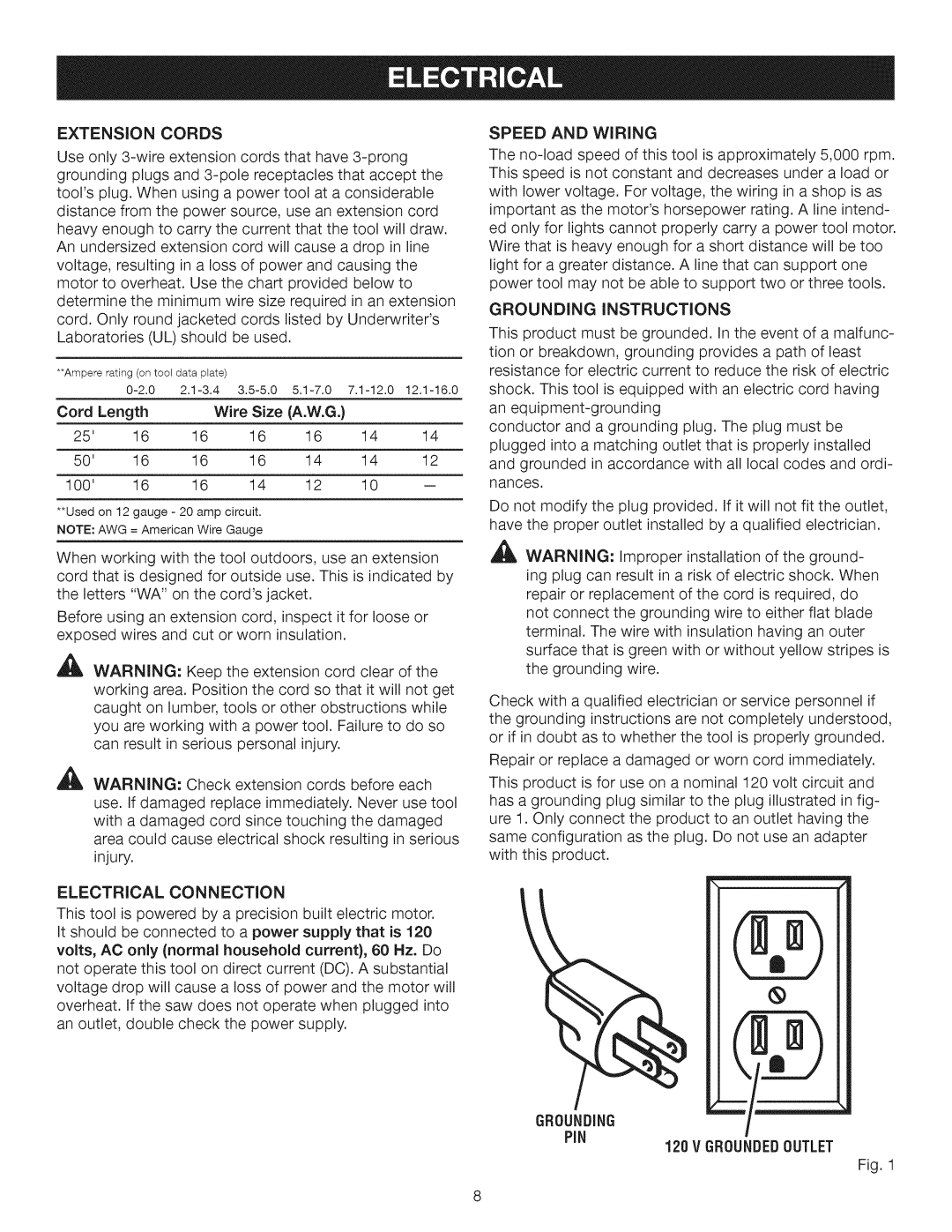 Craftsman 315.28462 manual Extension Cords, Cord Length, Electrical Connection, Speed and Wiring, Grounding Instructions 