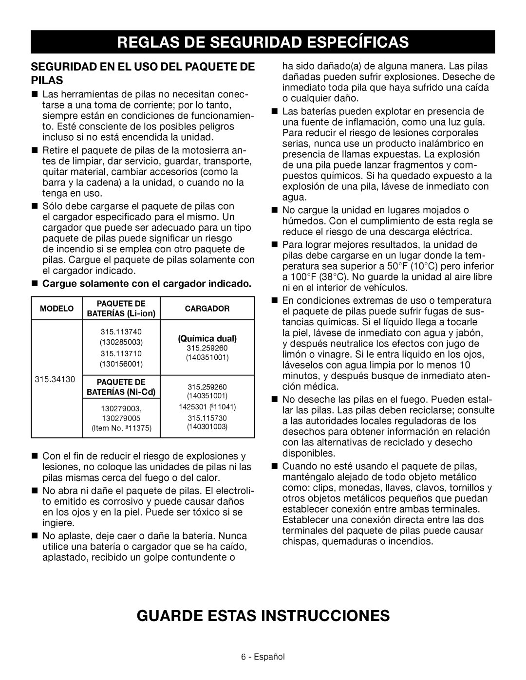 Craftsman 315.3413 manual Reglas de seguridad específicas, Seguridad EN EL USO DEL Paquete DE Pilas 