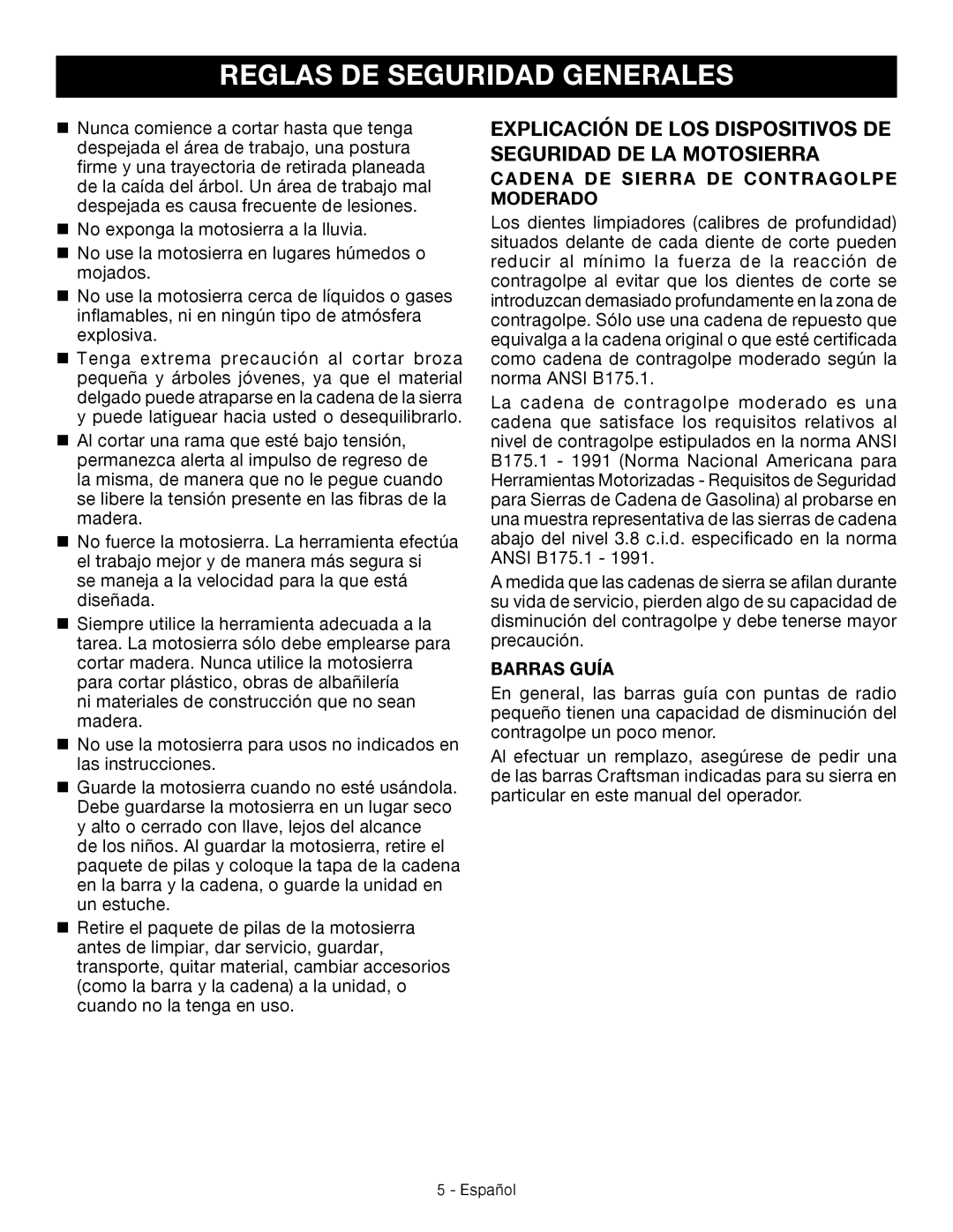 Craftsman 315.3413 manual Reglas de seguridad generales, Cadena de sierra de contragolpe moderado, Barras guía 