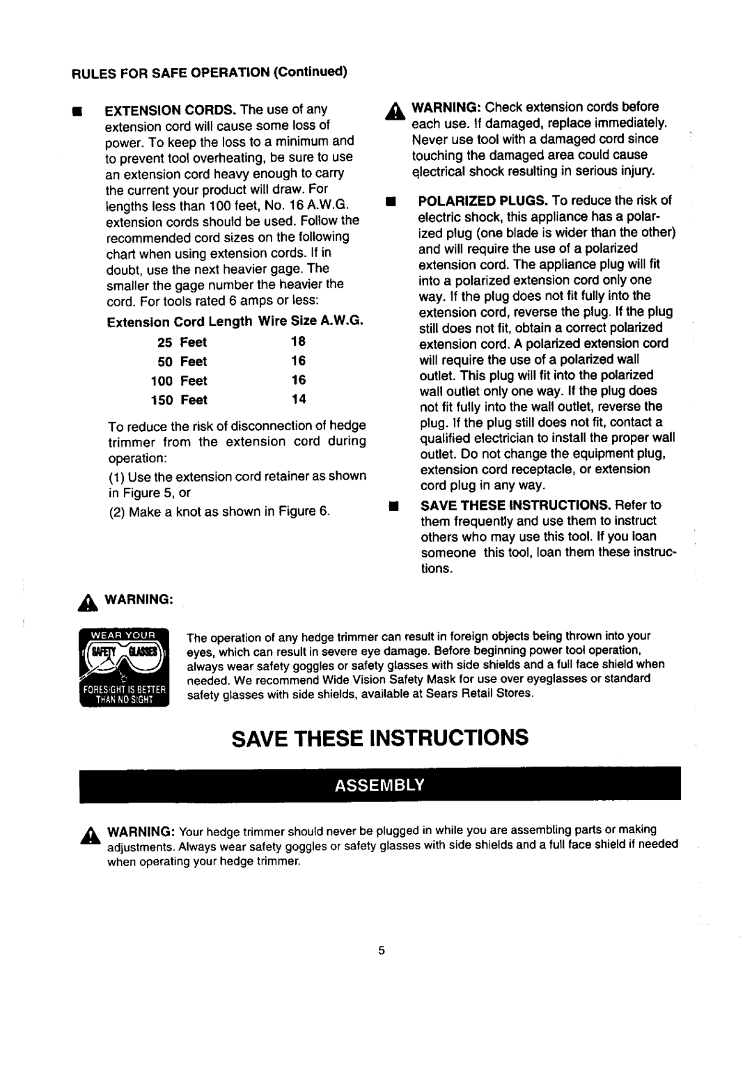Craftsman 315.79889 owner manual Save These Instructions, RULESFORSAFEOPERATIONContinued, the extension 