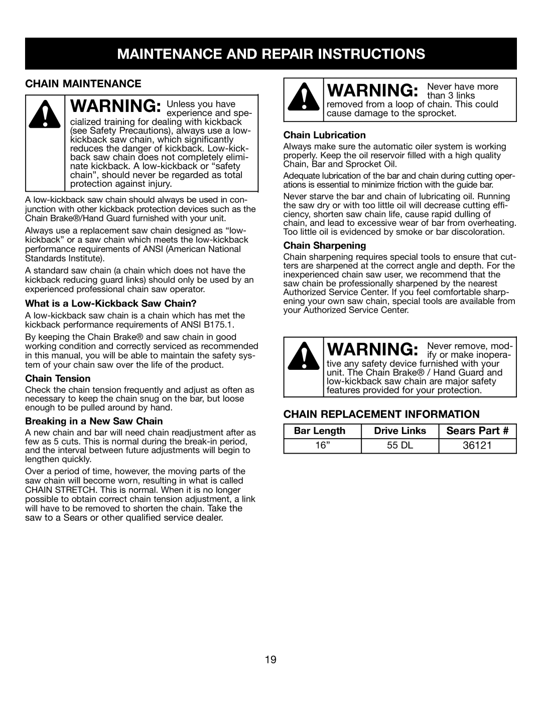 Craftsman 316.34107 manual Chain Maintenance, Chain Replacement Information 