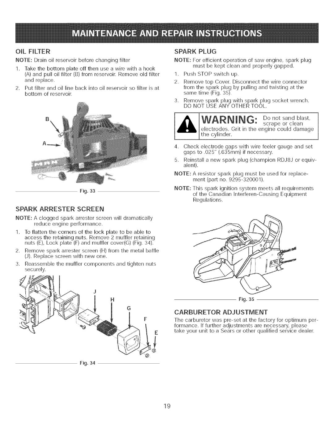 Craftsman 316.35084 manual OraLFILTER, Spark Arrester Screen, Spark Plug 