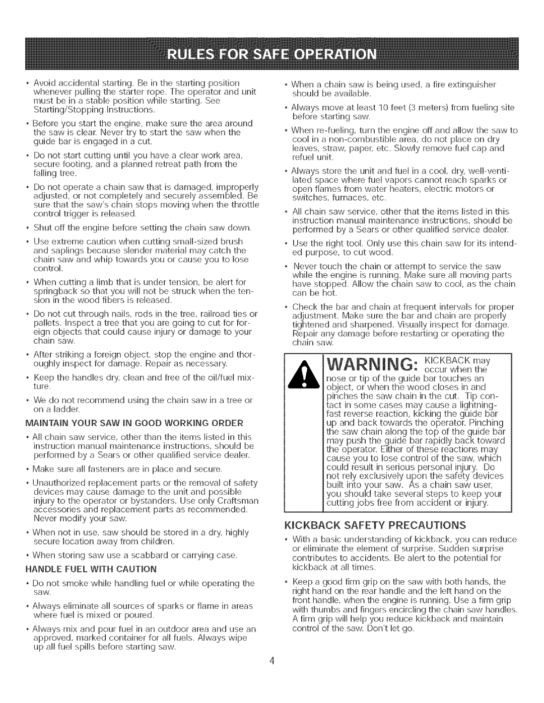 Craftsman 316.35084 manual Avoidacddentaistarting,Beinthestartingposition, Shutoff theenginebeforesettingthechainsawdown 