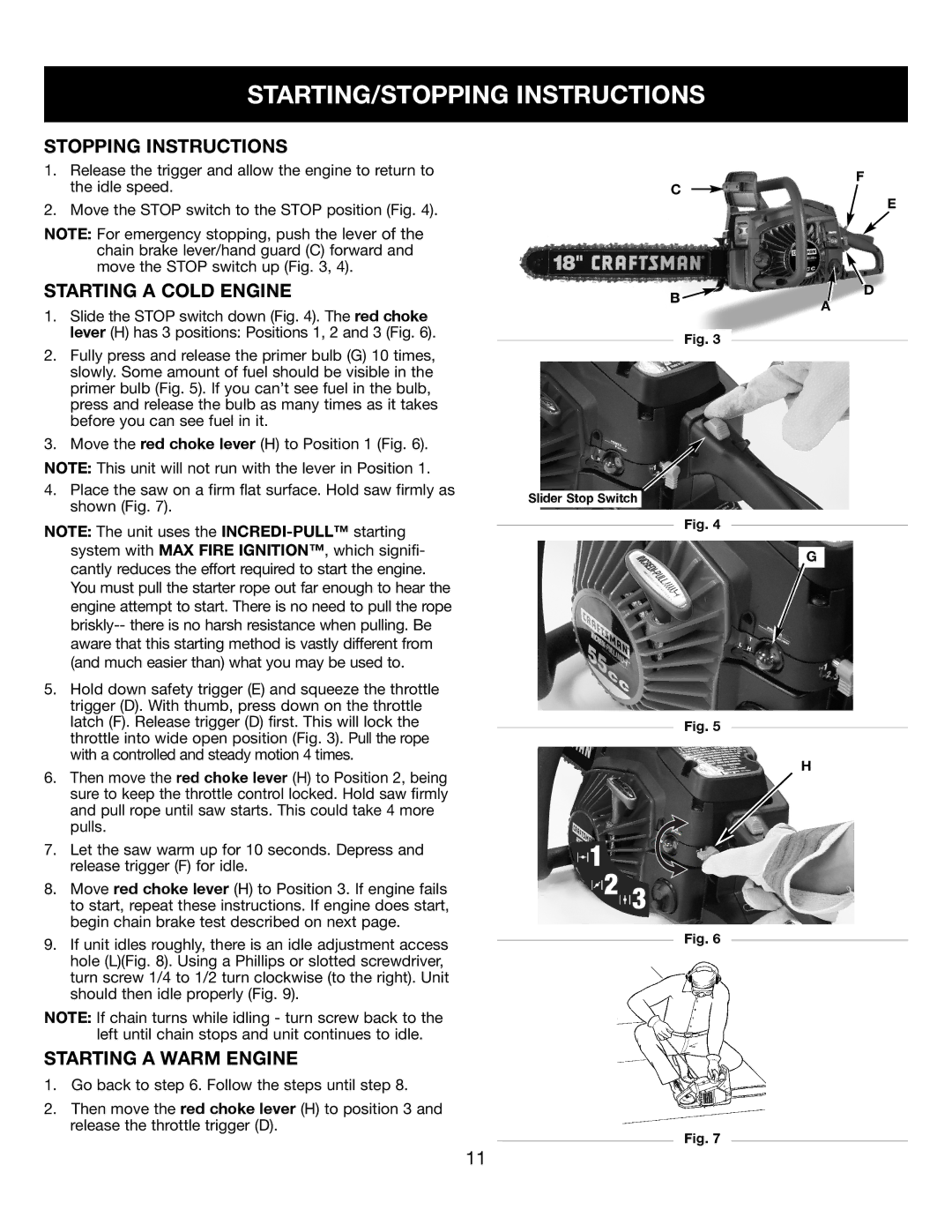 Craftsman 316350840 manual Stopping Instructions, Starting a Cold Engine, Starting a Warm Engine 